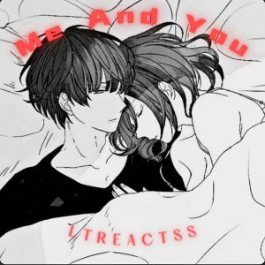 Me and You
