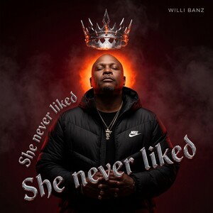 She Never Liked 