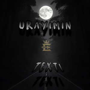 Urayimin texti | ΣMPΣЯӨЯ