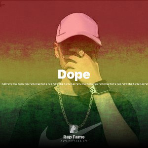 Dope 