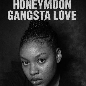Honeymoon Gangsta Love