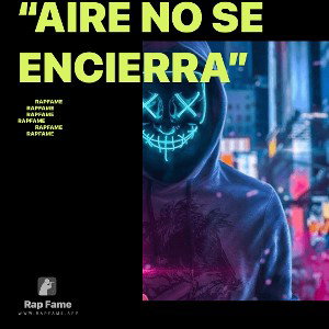  “AIRE NO SE ENCIERRA”