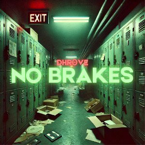 NO BRAKES 