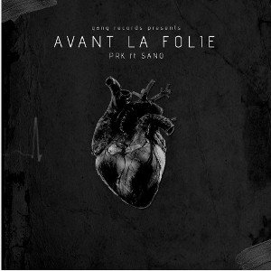 Prk - AVANT LA FOLIE  