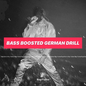 bass boosted German drill