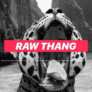 Raw Thang