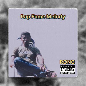 Rap Fame Melody (Remastered)