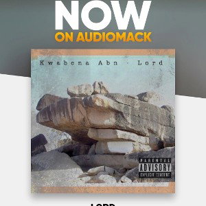 Kwabena Abn - Lord
