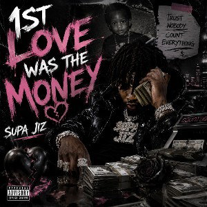 1st Love Was The Money