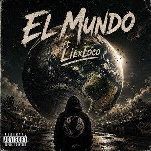 El Mundo ft LilxLoco 