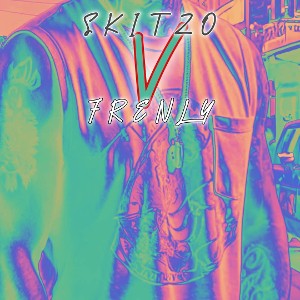 Skitzo V. Frenly - Thank You