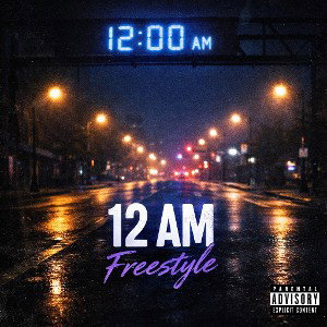 12AM Freestyle