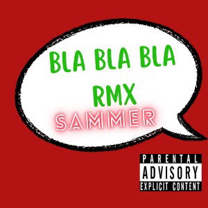 BLABLABLA RMX