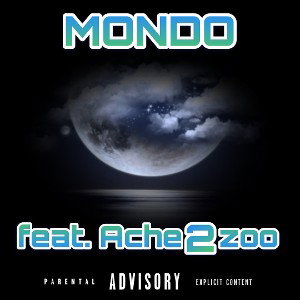 MONDO feat. Ache2zoo