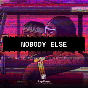  Nobody Else