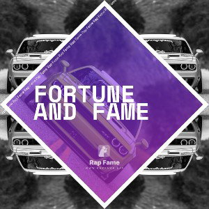 Fortune and Fame