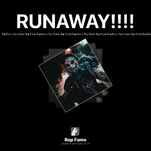                  RUNAWAY!!!!