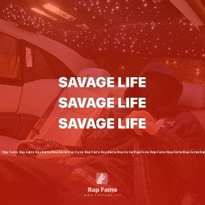 SAVAGE LIFE 