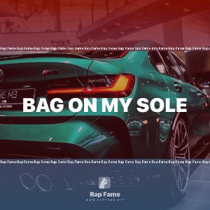 Bag On My Sole