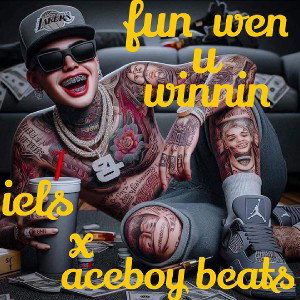 iels - fun wen u winnin ft aceboy beats 
