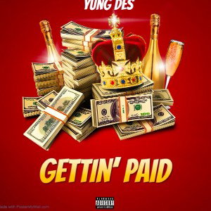 Gettin’ Paid