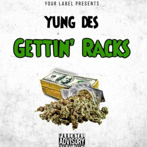 Gettin’ Racks