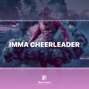 Imma Cheerleader 