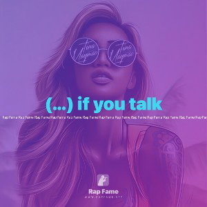 (…) if you talk 