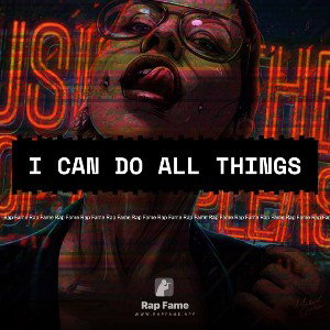I can do all things 