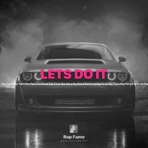 LETS DO IT