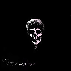 The last love