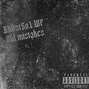 Old Mistakes 