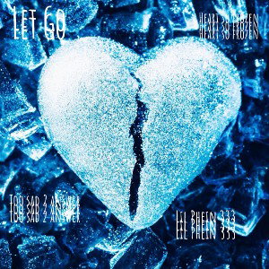 Let Go (Heart so Frozen)
