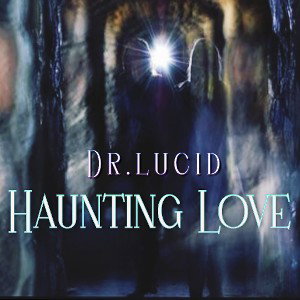 Haunting Love