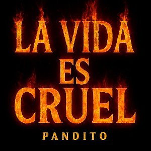 la vida es cruel 