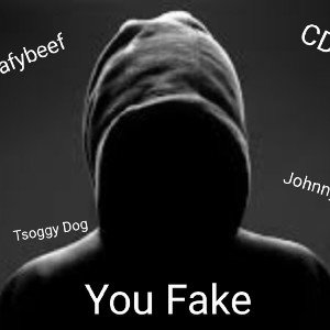 You Fake