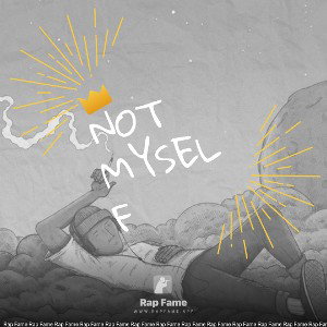 not myself