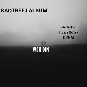 Woh Din l Jivan Rolex X DPNM l  