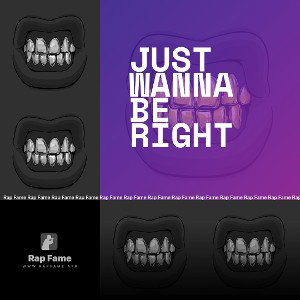 just wanna be right 
