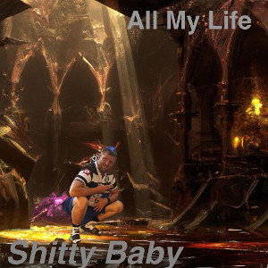 All my life