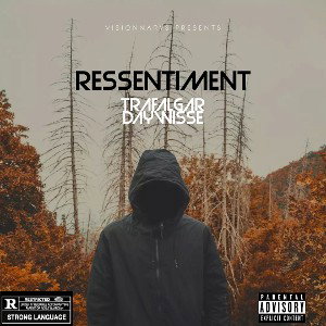 RESSENTIMENT 