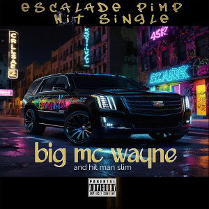 '''ESCALADE PIMP'''