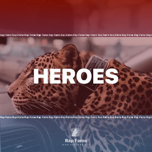 Heroes