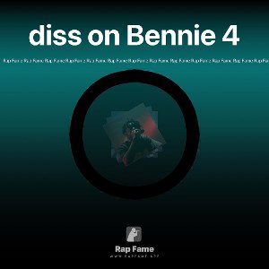 diss on Bennie 4