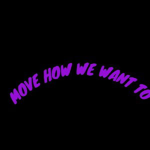 move how we move