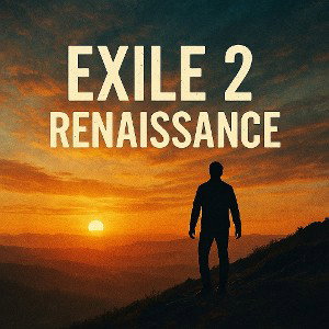 Exile II - Renaissance