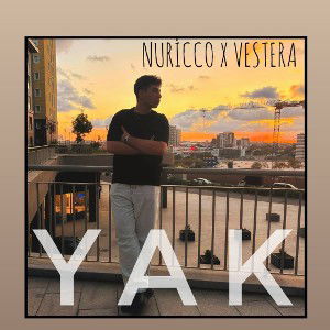 NURİCCO X VESTERA "YAK"