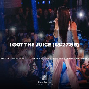 I got the Juice (18:27:59)