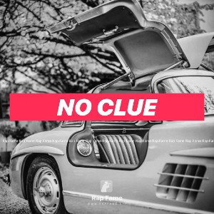 No clue