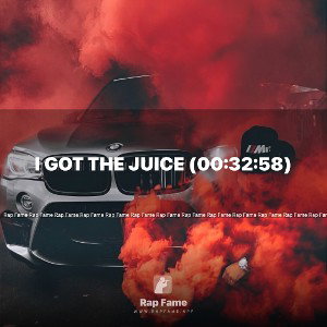 I got the Juice (00:32:58)